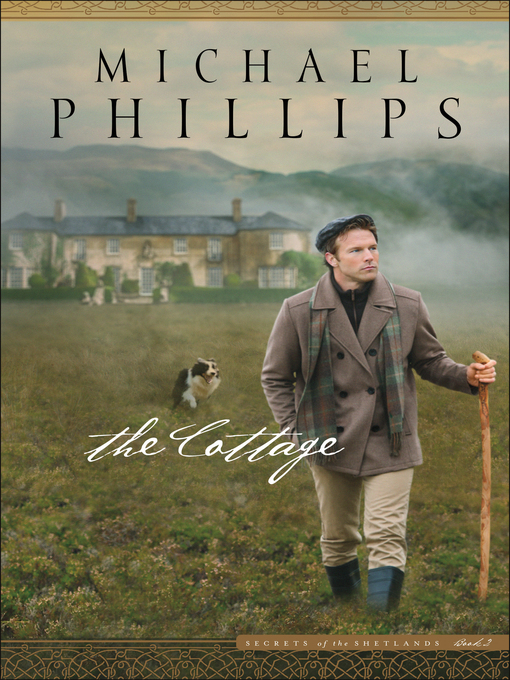 Title details for The Cottage by Michael Phillips - Available